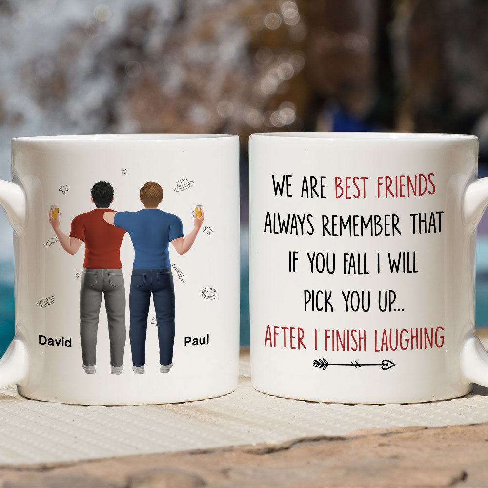 Custom Best Friend, Christmas & Birthday Friendship Keepsake Gift • I Will Pick You After Male Ver - Personalized Coffee Mug