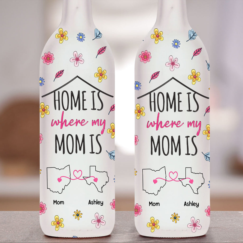 Home Is Where My Mom Is - Personalized 3D Inflated Effect Bottle Lamp