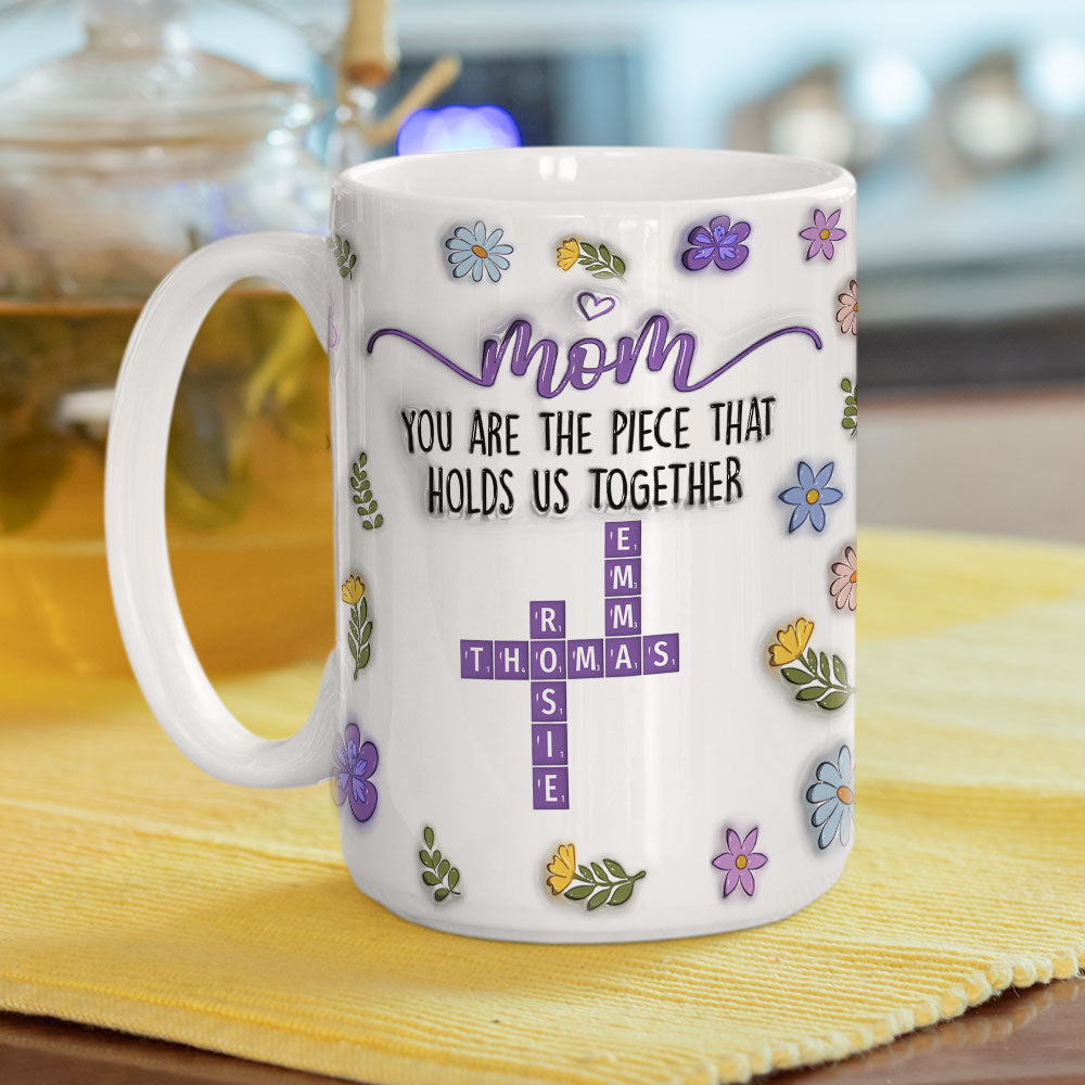 Custom Christmas & Birthday Keepsake Gift • Mom Holds Us Together - Personalized 3D Inflated Effect Mug
