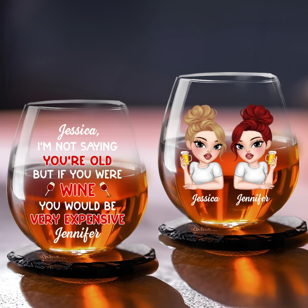 You Are Expensive Bestie - Personalized Wine Glass