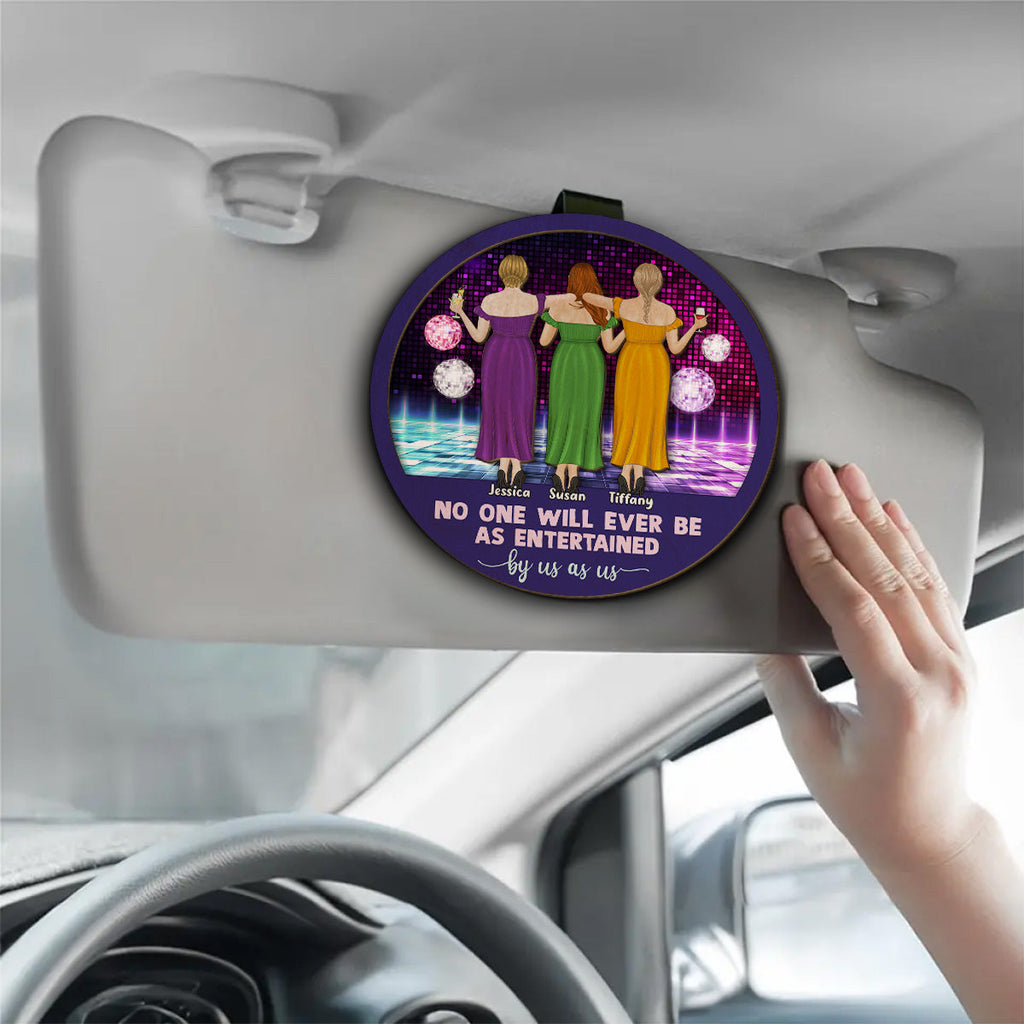 No One Entertained As Us - Personalized Car Visor Clip
