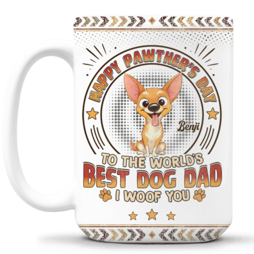Custom Christmas & Birthday Keepsake Gift • Pawther Day With Dog Dad - Personalized Coffee Mug