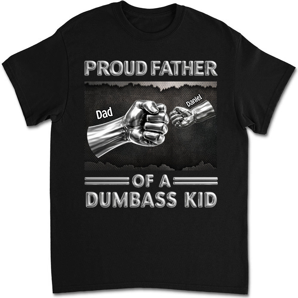Custom Father's Day, Special Gift for Dad & Grandpa • Proud Daddy - Personalized Shirt