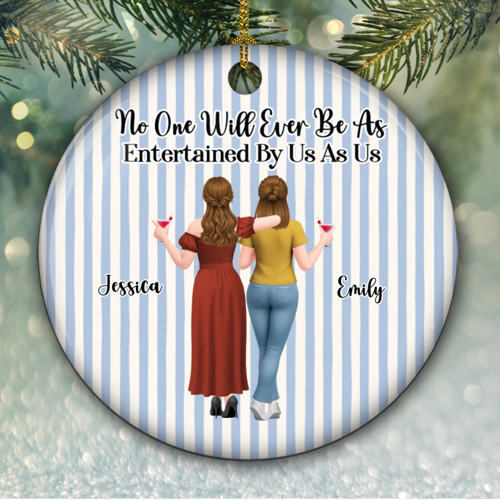 Custom Friendship Christmas Ornament, Best Friend Gift •  Entertained By Us - Personalized Ceramic Ornament
