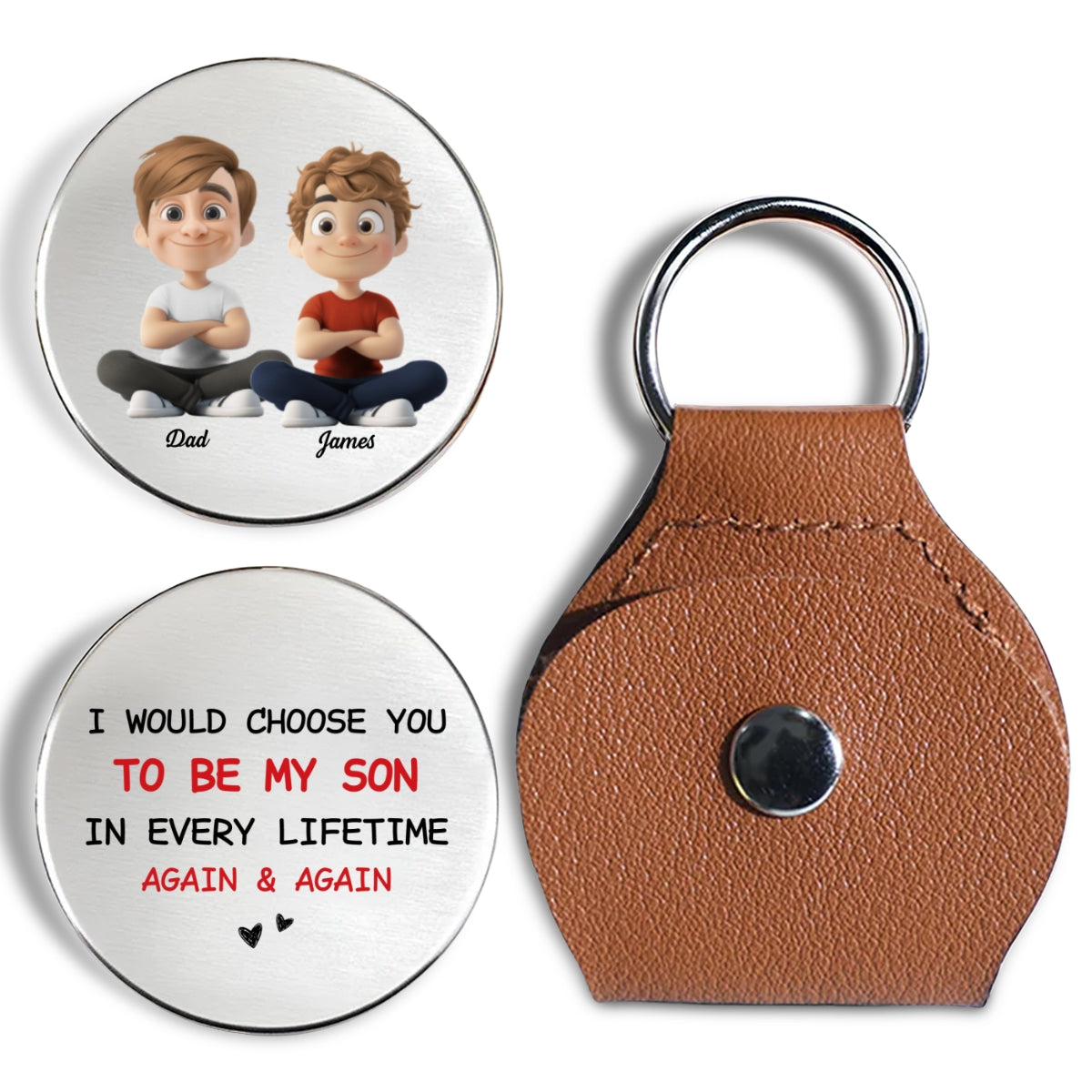 Custom Coin Keychain for Son, Father's Day Birthday Gifts • Always Choose You My Son - Personalized Pocket Hug