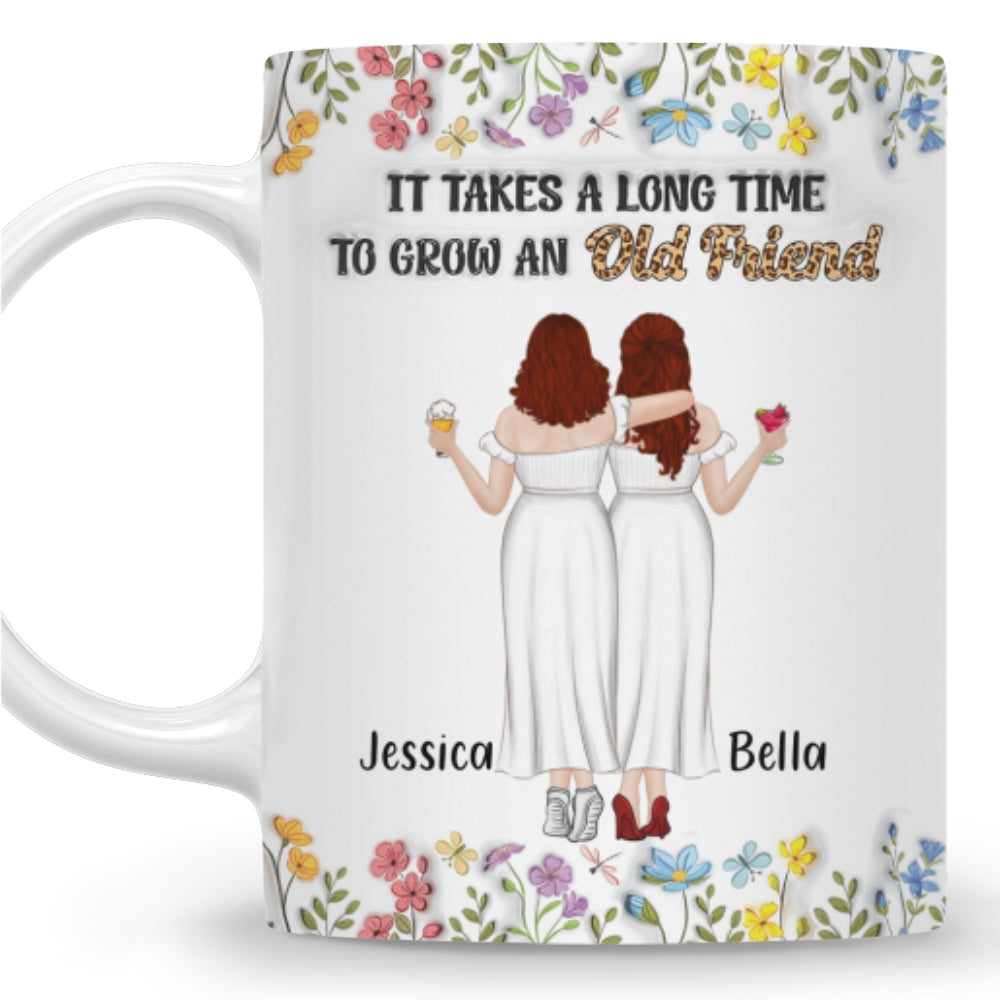 Custom Best Friend, Christmas & Birthday Friendship Keepsake Gift • It Takes Us A Long Time - Personalized 3D Inflated Effect Coffee Mug