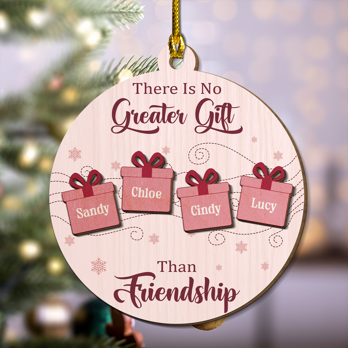 Custom Friendship Christmas Ornament, Best Friend Gift •  There Is No Greater Gift Than My Friends - Personalized Freeshape 2-Layered Wood Ornament