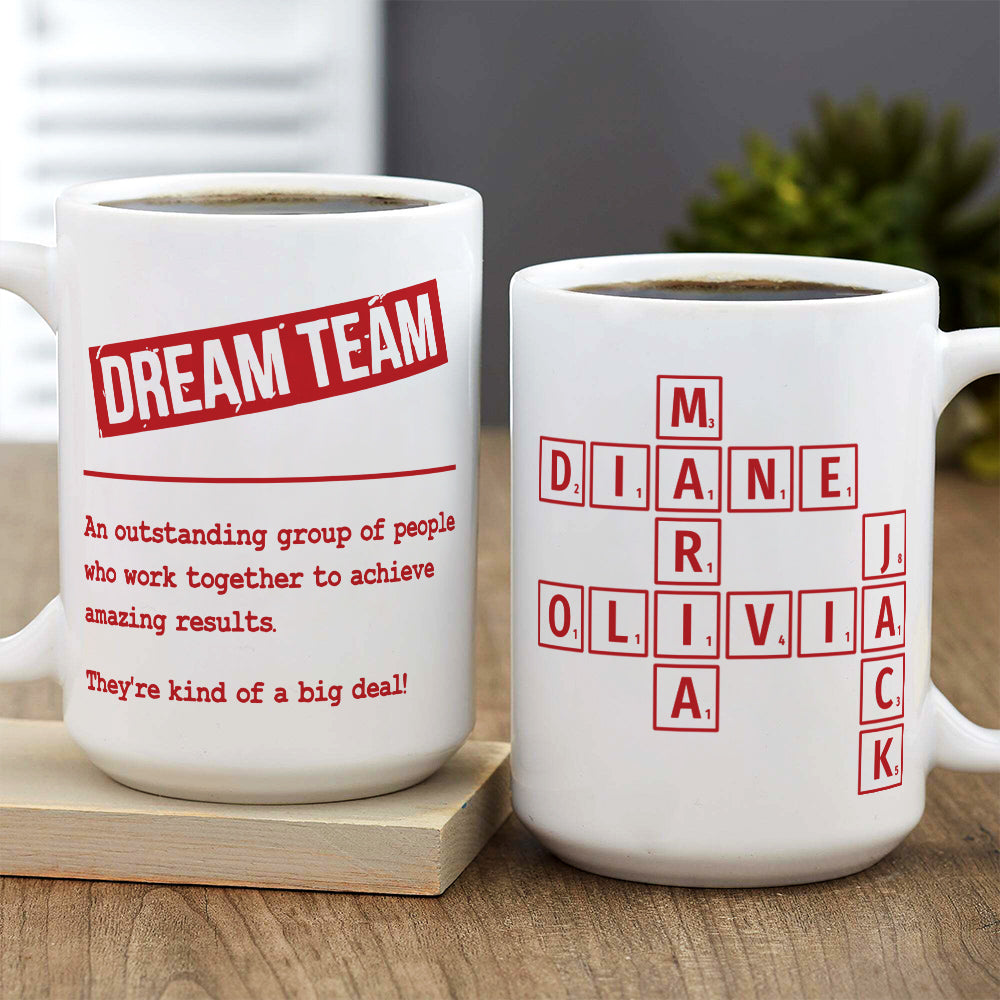 Custom Coworker, Christmas & Birthday Team Appreciation Gift • Dream Team 2025 - Personalized Coffee Mug