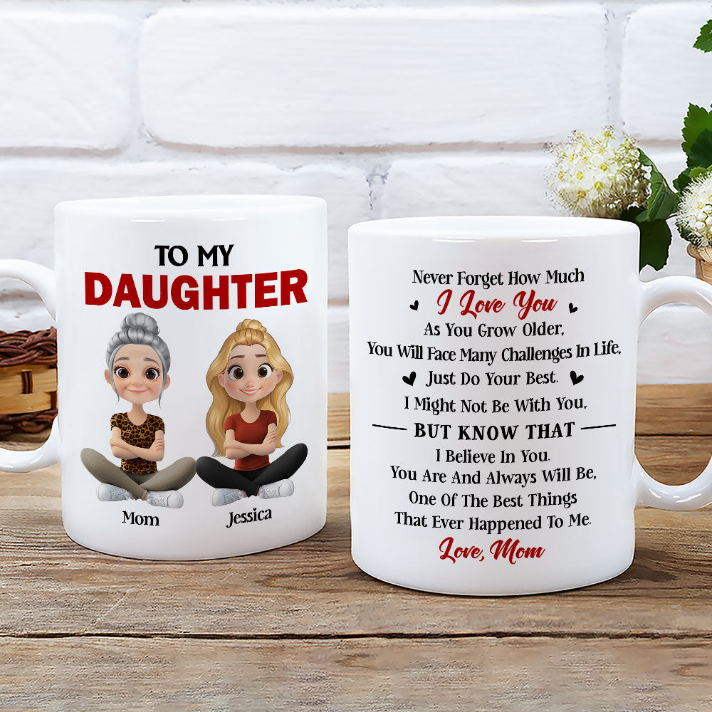 Custom Mother's Day Gift for Daughter • Just Do Your Best Daughter - Personalized Coffee Mug
