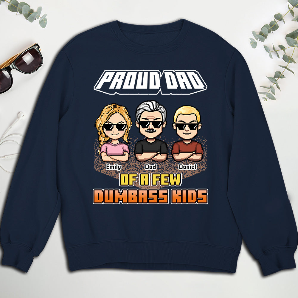 Custom Father's Day, Special Gift for Dad & Grandpa • Dumbass Kids Funny - Personalized Shirt