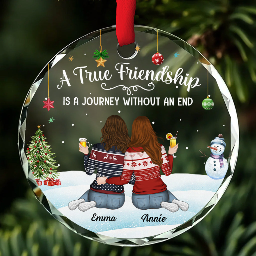 Custom Friendship Christmas Ornament, Best Friend Gift •  A Journey Without An End - Personalized Glass Ornament