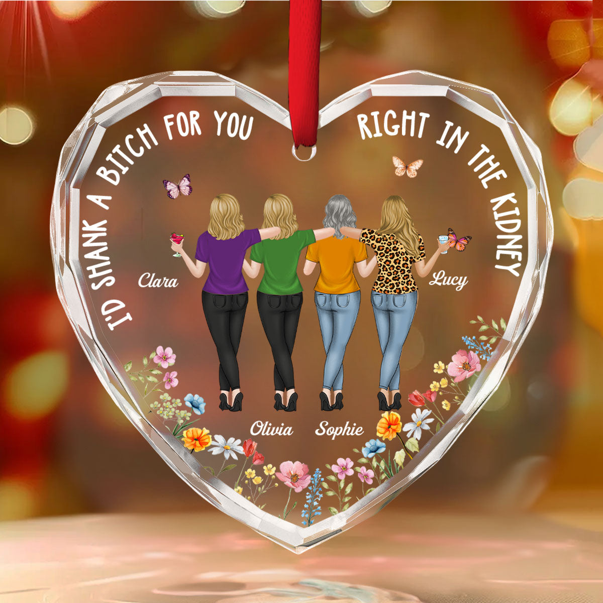 Custom Friendship Christmas Ornament, Best Friend Gift •  Shank A Bitch For You Gift For Best Friends Sisters - Personalized Glass Ornament