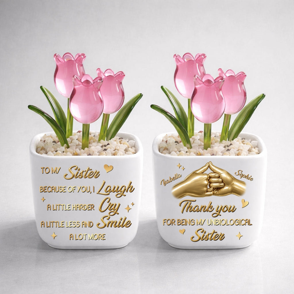 Custom Flower Keepsake, Glass Home Decor Gift for Best Friend • Unbiologica Sister - Personalized Glass Everlasting Tulips