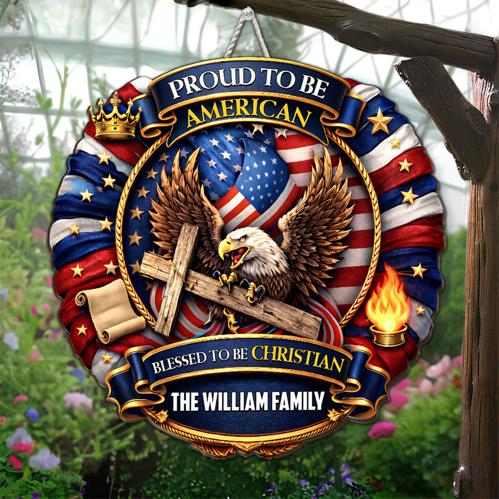 Custom Family Patriotic Hanging Decor, 4th of July • Proud To Be American - Personalized Wood Sign