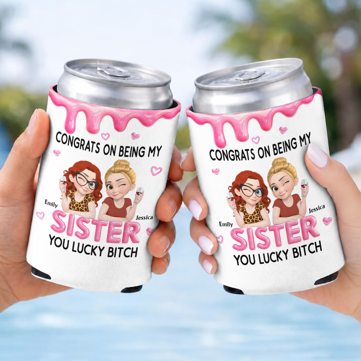 Congrats My Sister - Personalized Skinny Can Cooler