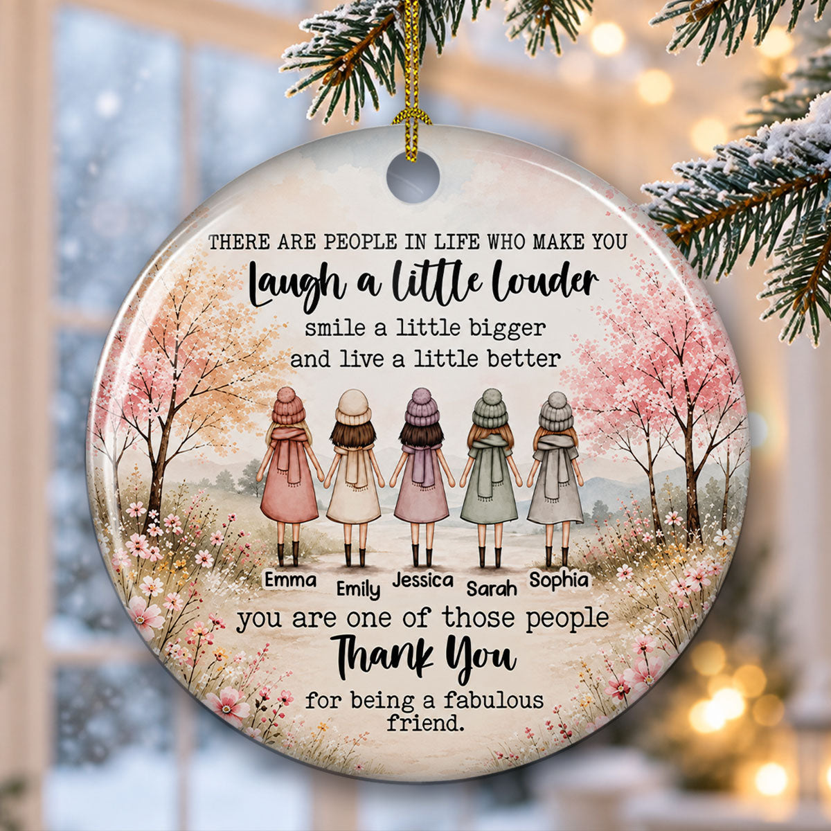 Friends Who Make Life Better – Personalized Ceramic Ornament