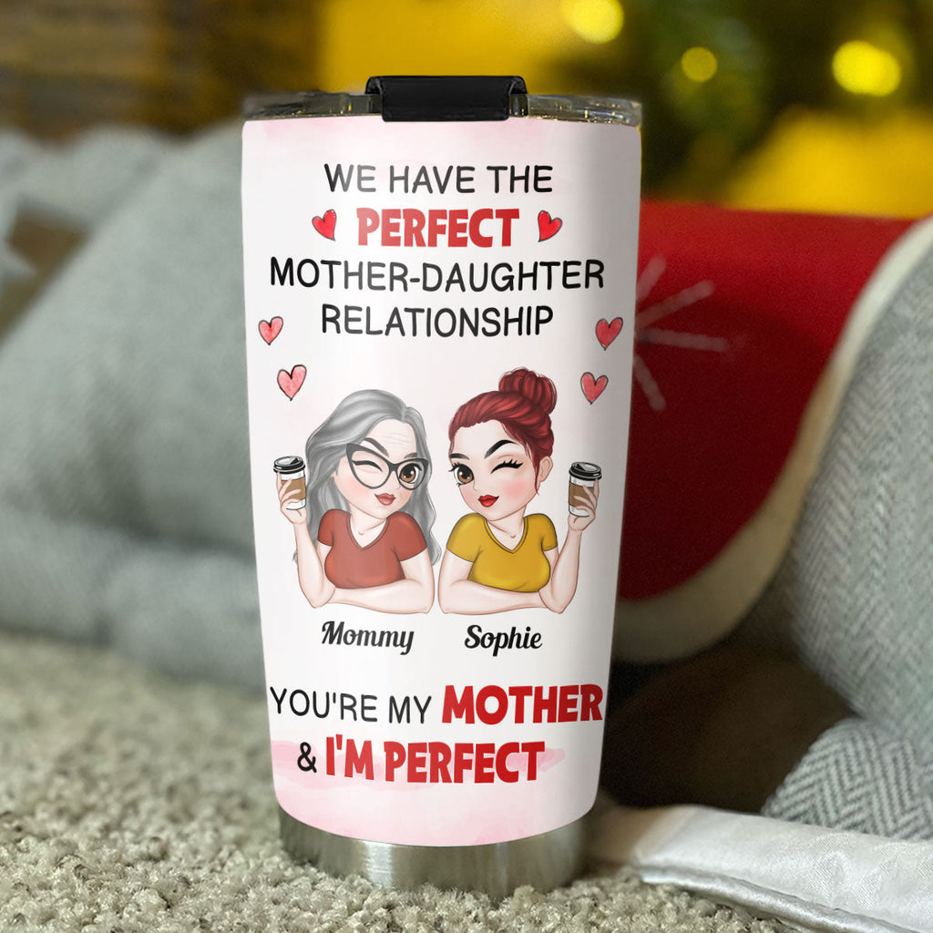 Custom Christmas Birthday Gifts For Mom • Perfect Relationship - Personalized Tumbler