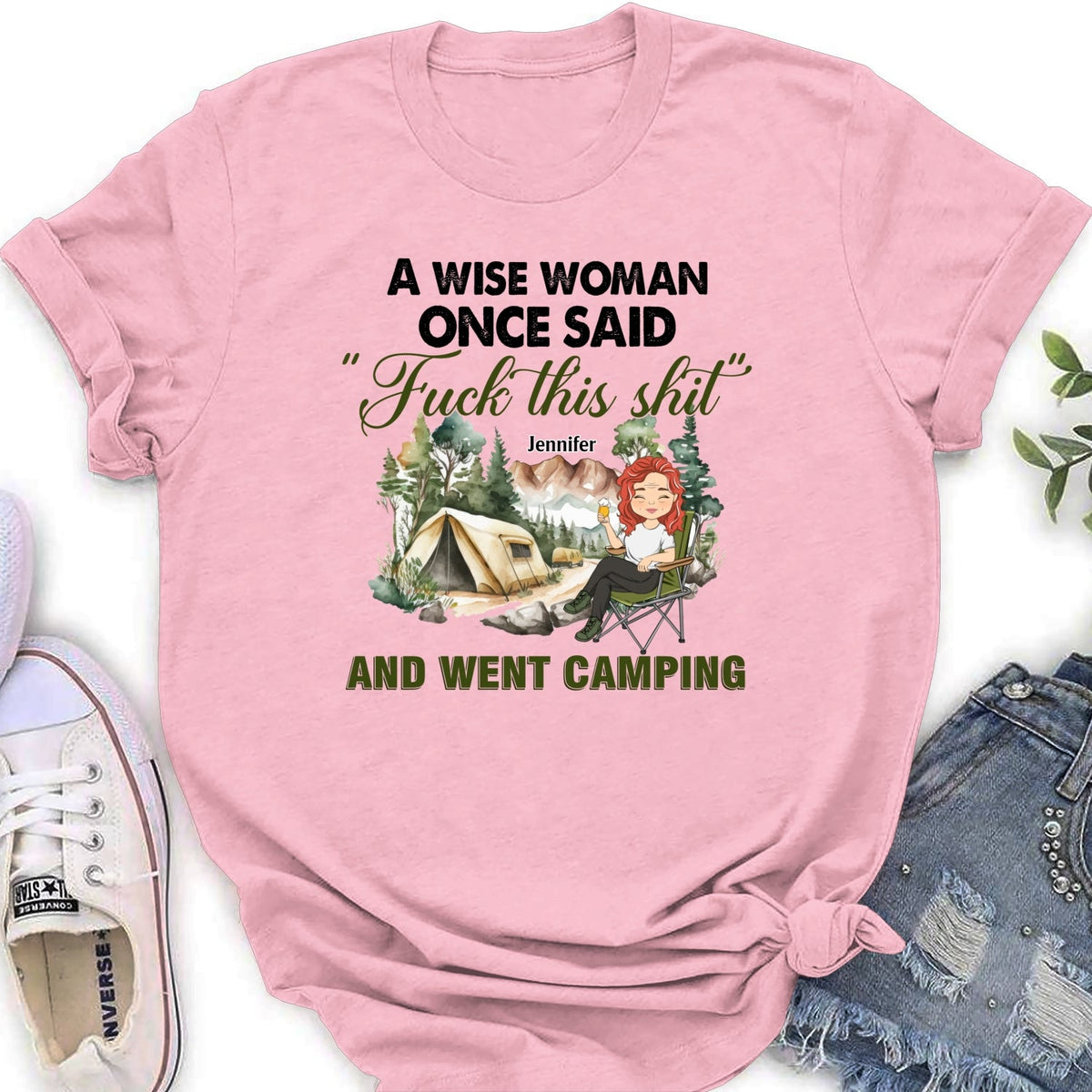 Custom Christmas & Birthday Keepsake Gift • A Wise Woman Once Said And Went Camping - Personalized Shirt