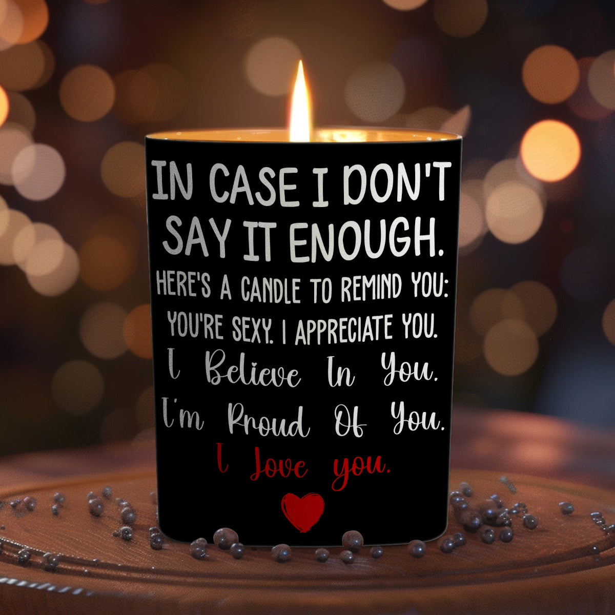 You Are Sexy, I Appreciate You - Personalized Candle