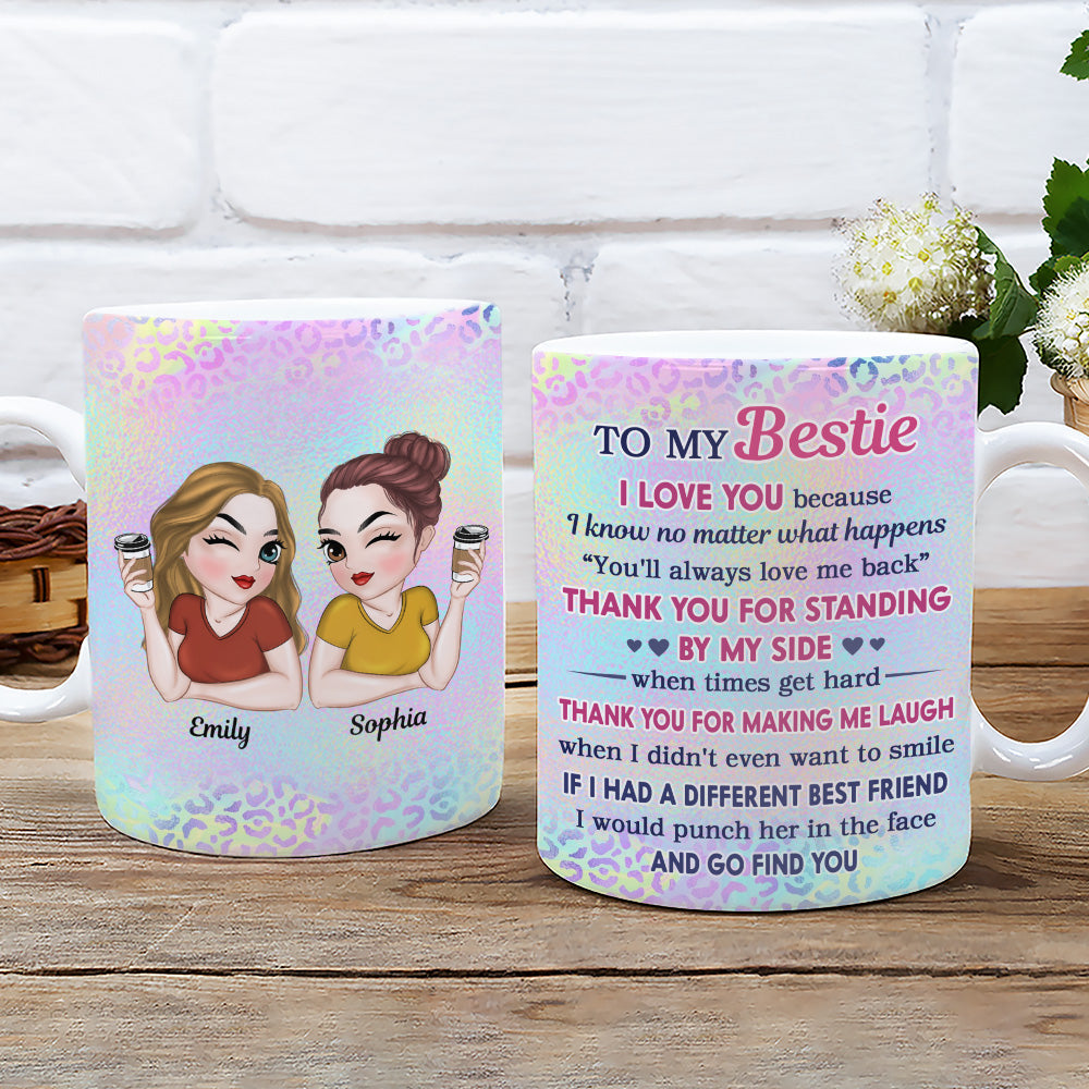 Custom Best Friend, Christmas & Birthday Friendship Keepsake Gift • Thank You For Making Me Laugh Bestie - Personalized Coffee Mug