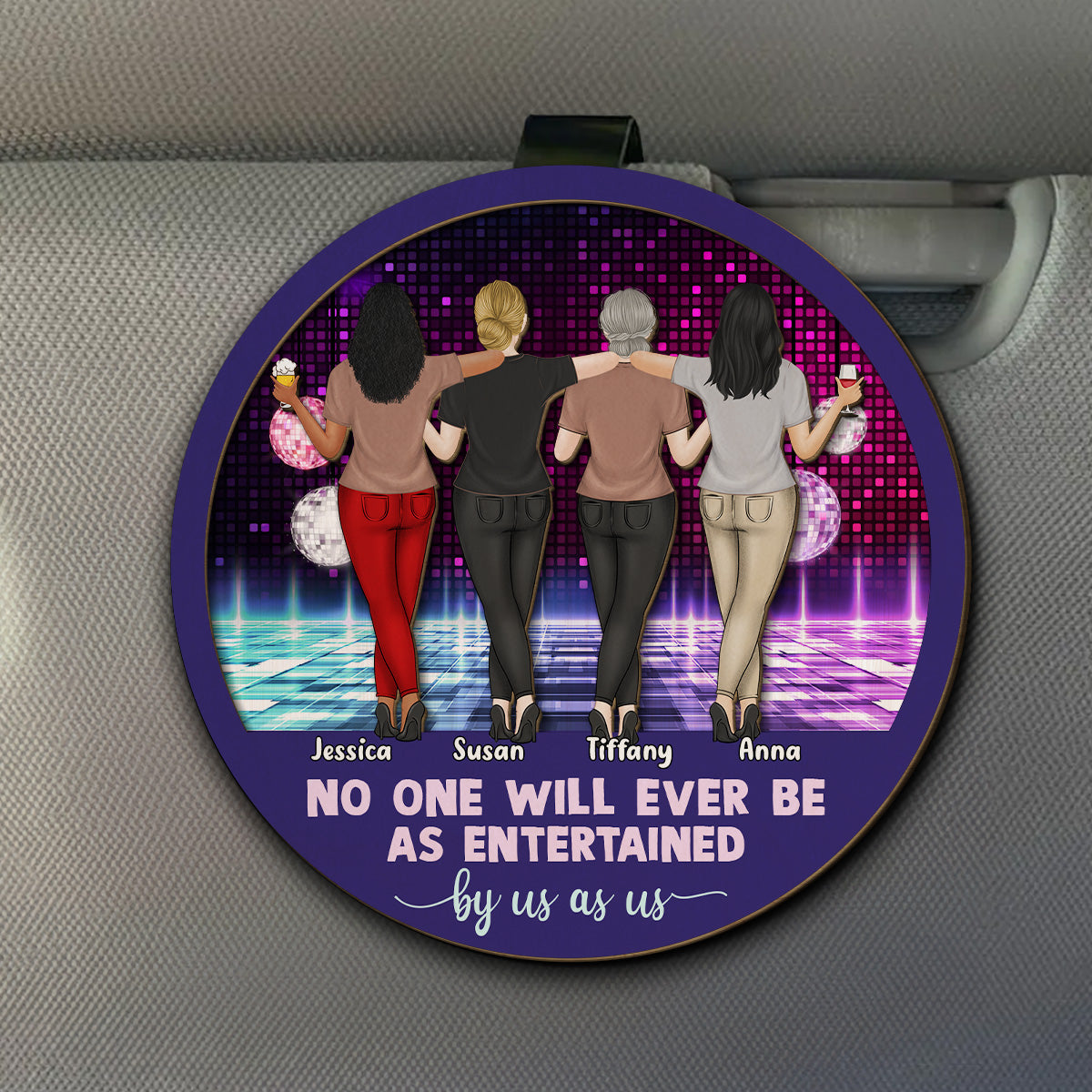No One Entertained As Us - Personalized Car Visor Clip