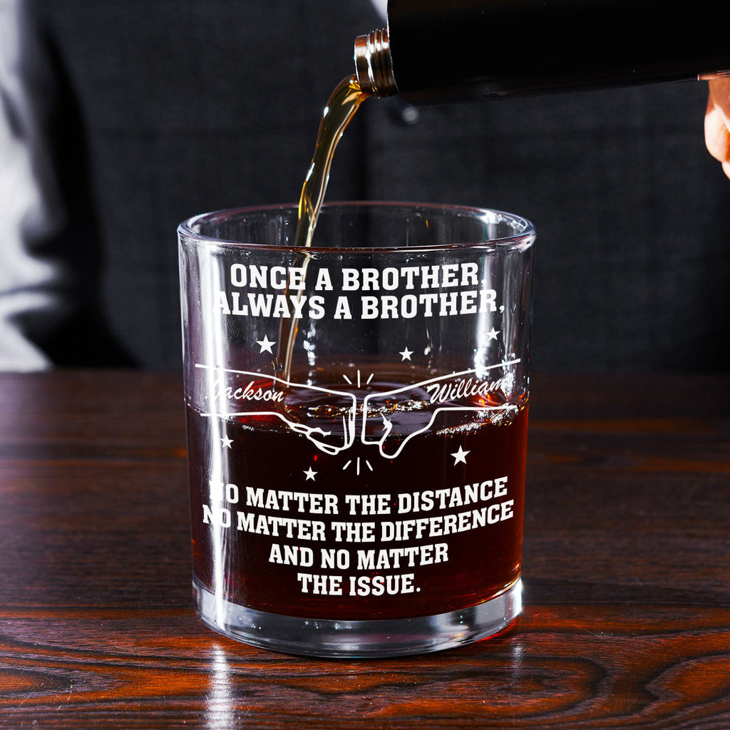 Custom Christmas Birthday Drinkware Gifts for Brother • No Matter The Distance - Personalized Whiskey Glass