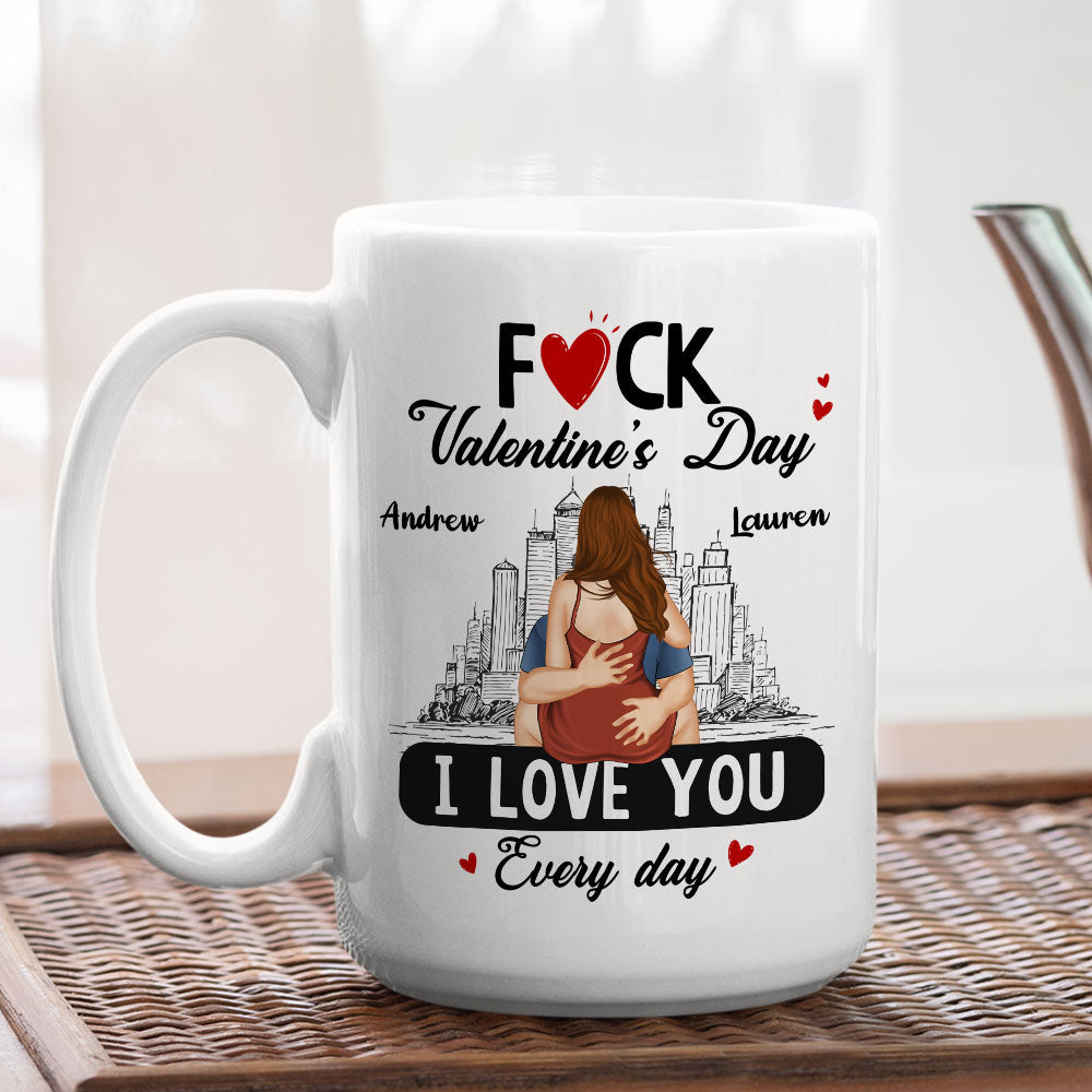 Custom Anniversary Keepsake Gifts For Couple • Every Day Is Our Valentine - Personalized Coffee Mug