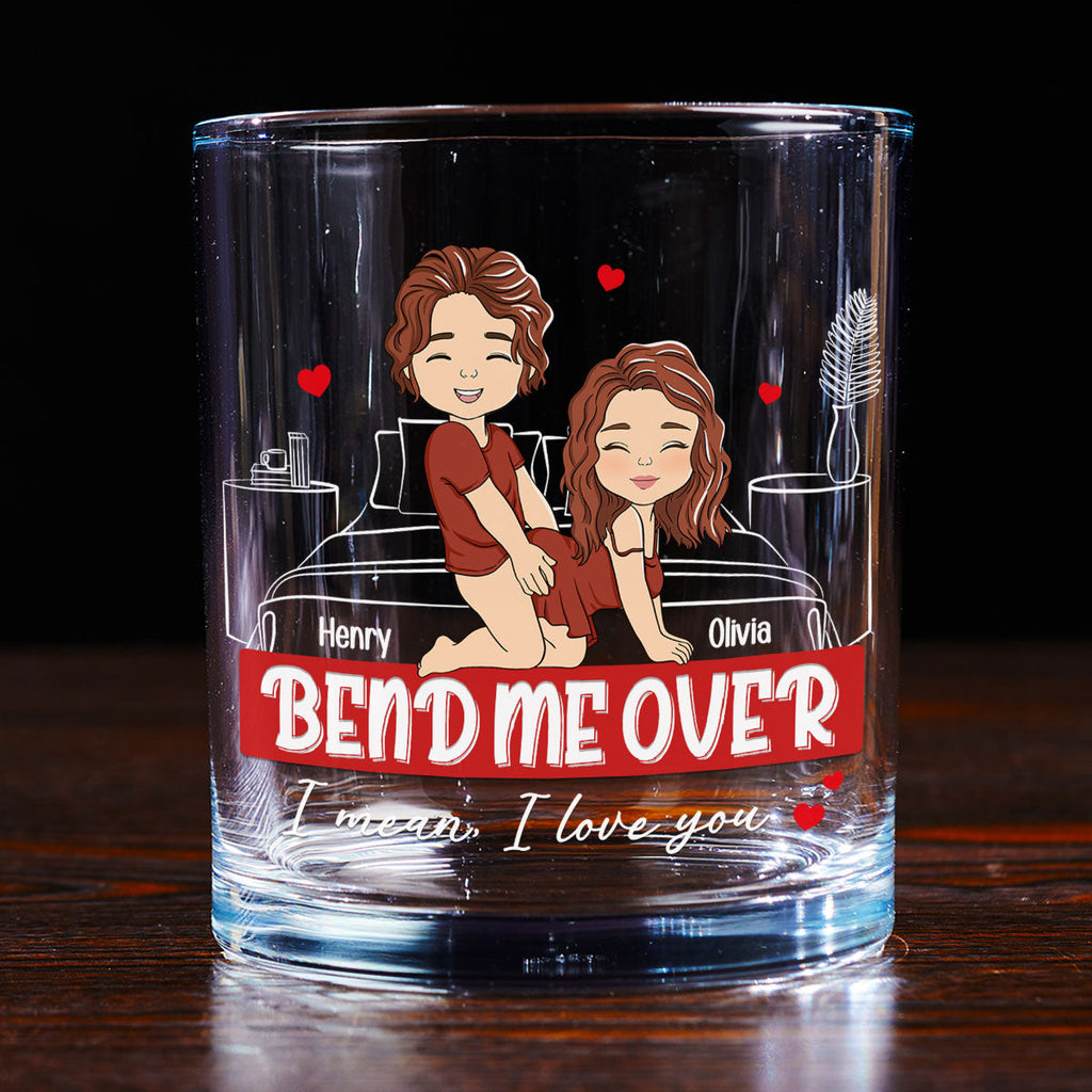 Custom Christmas Anniversary Birthday Drinkware Gifts for Wife • Bend Me Over - Personalized Whiskey Glass