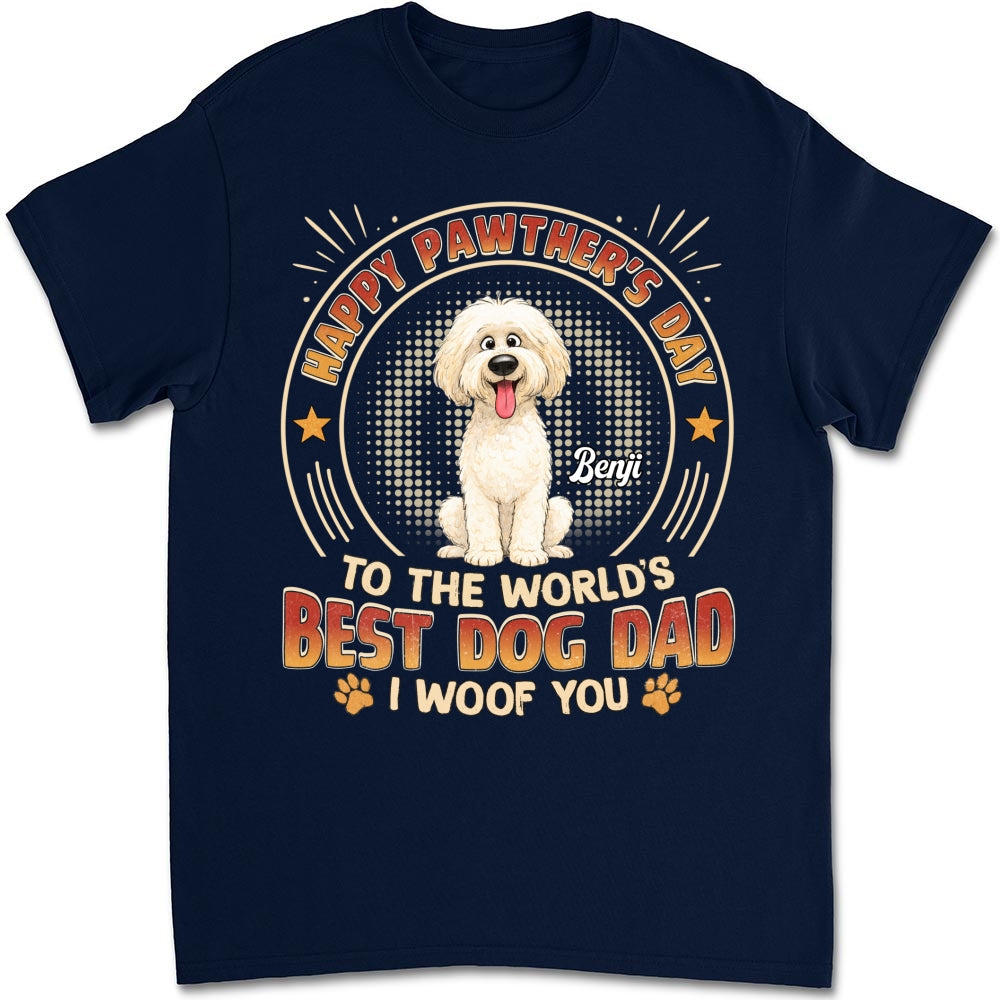 Custom Christmas & Birthday Keepsake Gift • Pawther Day With Dog Dad - Personalized Shirt - Sweatshirt