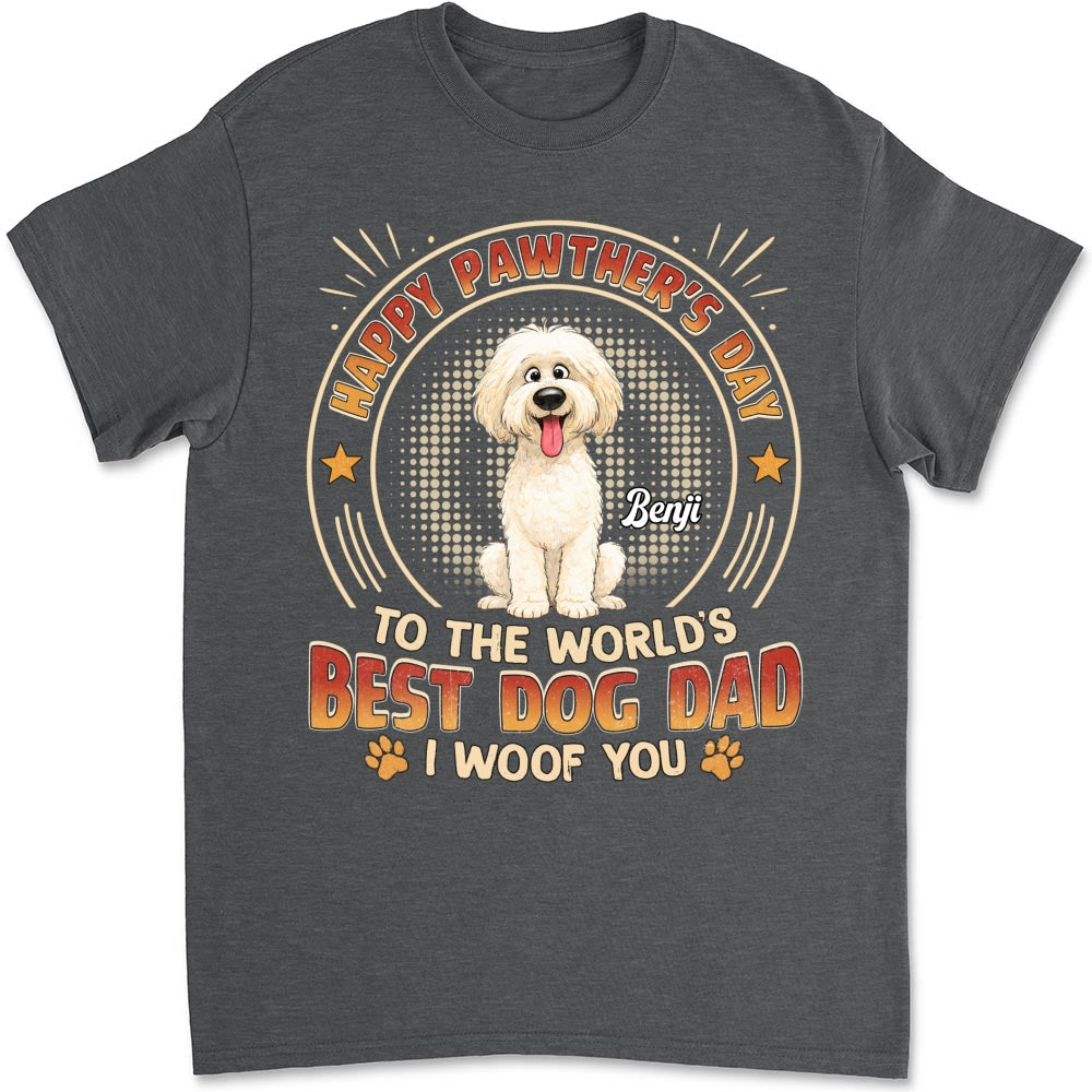 Custom Christmas & Birthday Keepsake Gift • Pawther Day With Dog Dad - Personalized Shirt - Sweatshirt