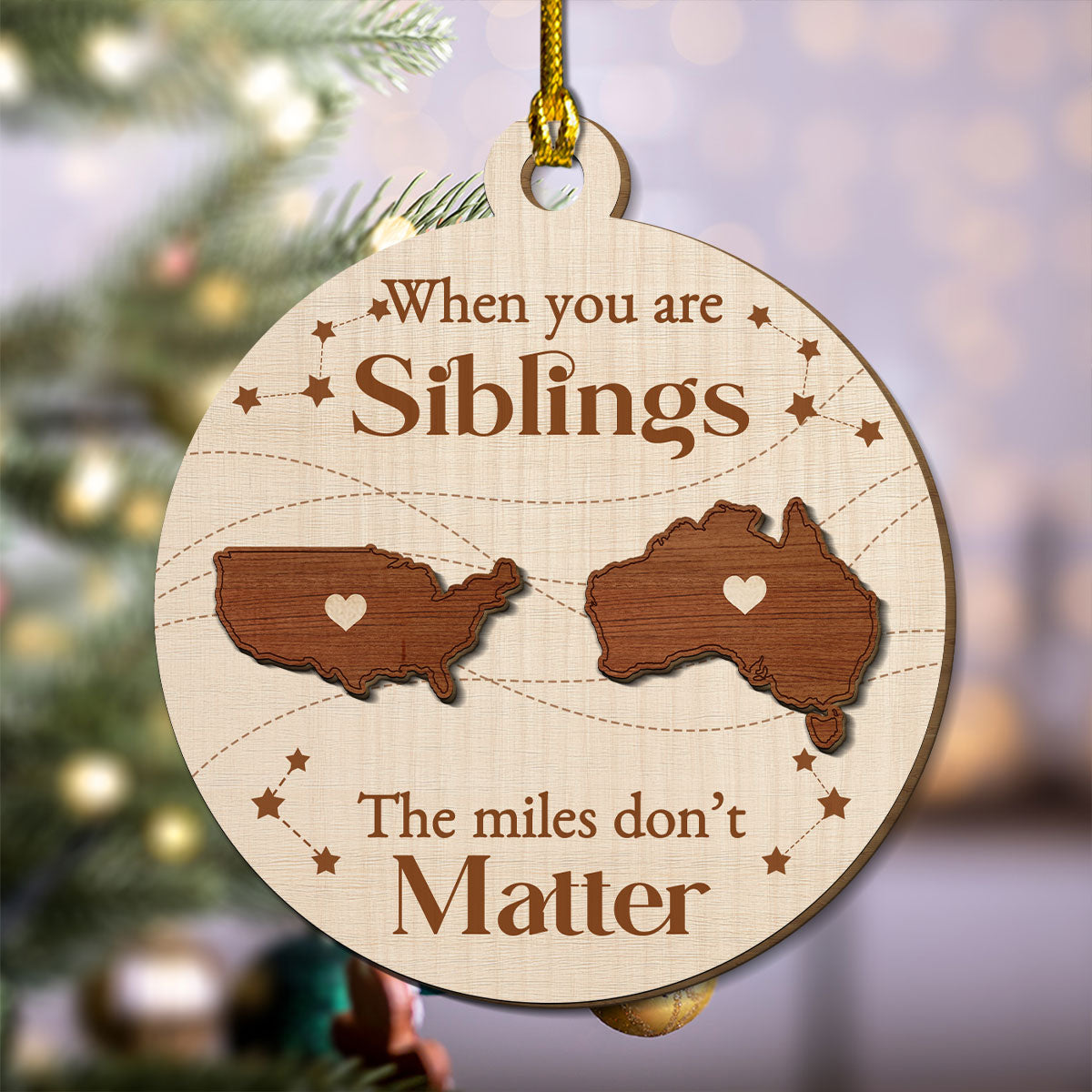 Custom Family Ornament, Christmas Gift for Family Members •  When You Are Family The Miles Do Not Matter International - Personalized Freeshape 2-Layered Wood Ornament