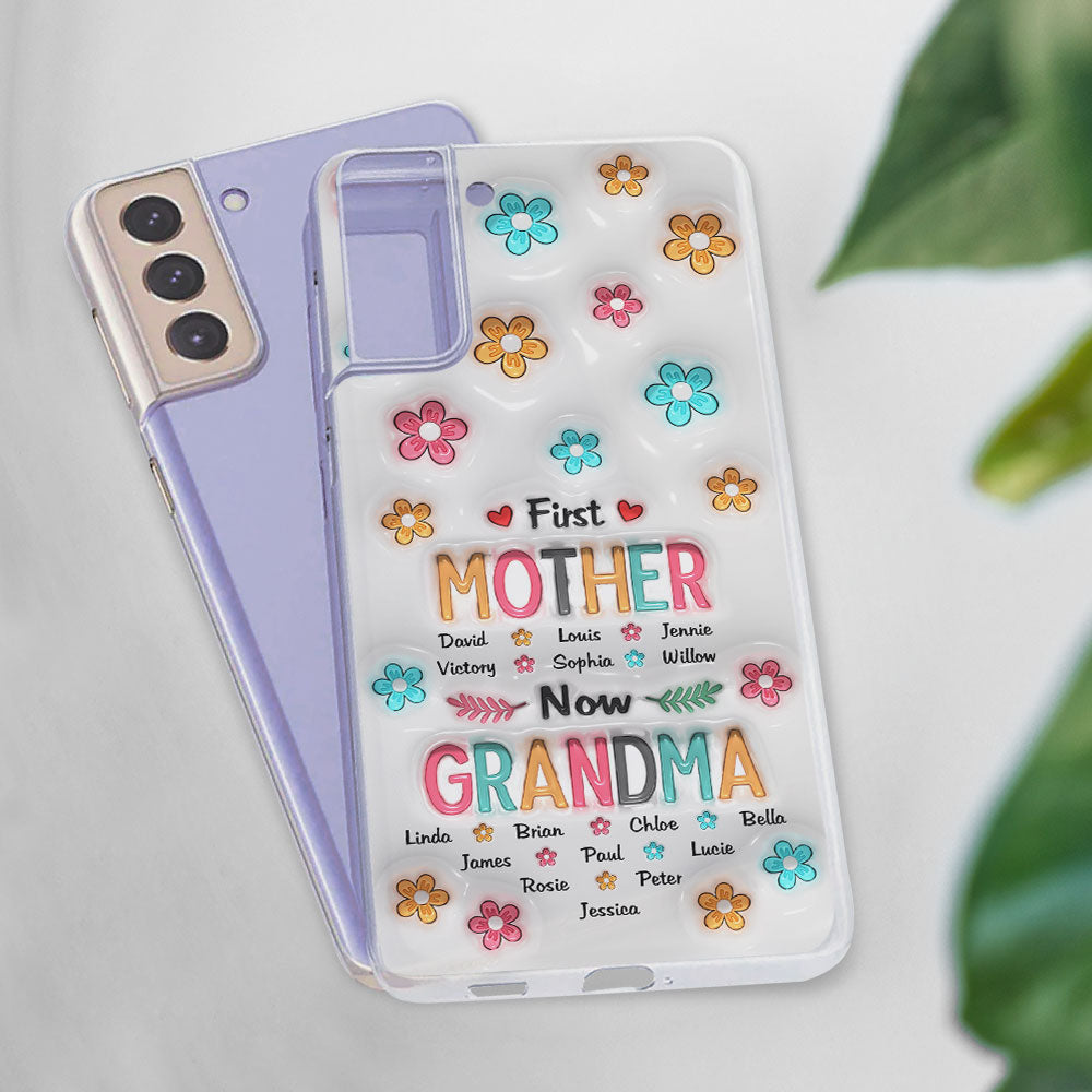 First Mom Now Nana - Personalized 3D Inflated Effect Phone Case