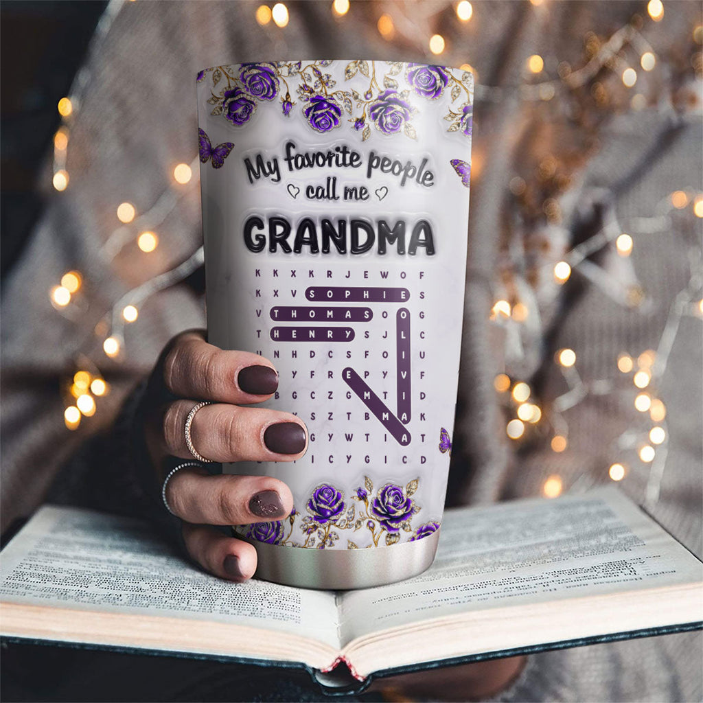 Custom Mother's Day Birthday Gifts For Grandma • Grandma Favorite People Word Search Puzzle - Personalized 3D Effect Tumbler