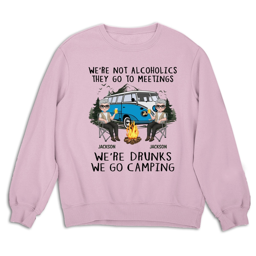 Custom Anniversary Keepsake Gifts For Couple • We Are Not Alcoholics They Go To Meetings Drunk - Personalized Shirt