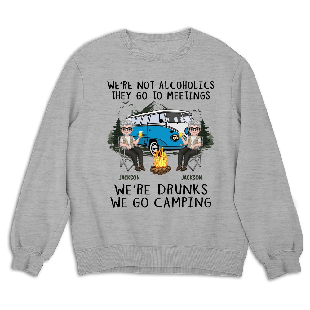 Custom Anniversary Keepsake Gifts For Couple • We Are Not Alcoholics They Go To Meetings Drunk - Personalized Shirt