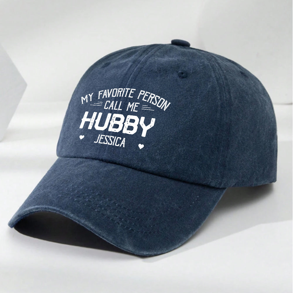 My Favorite Person Call Me Husband - Personalized Vintage Washed Denim Cap