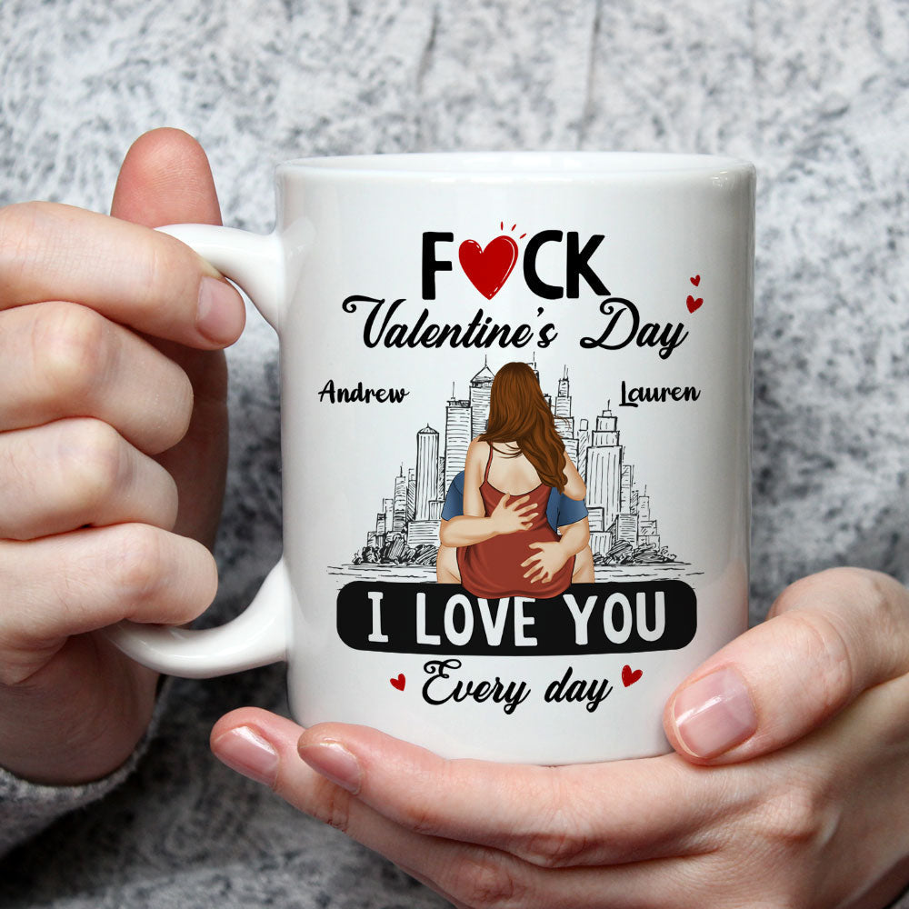 Custom Anniversary Keepsake Gifts For Couple • Every Day Is Our Valentine - Personalized Coffee Mug