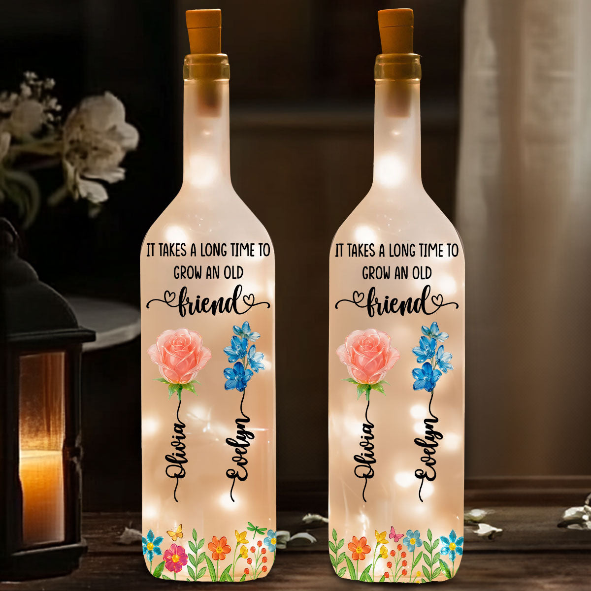 Long Time To Grow Old Friends Glass Flower - Personalized Bottle Lamp