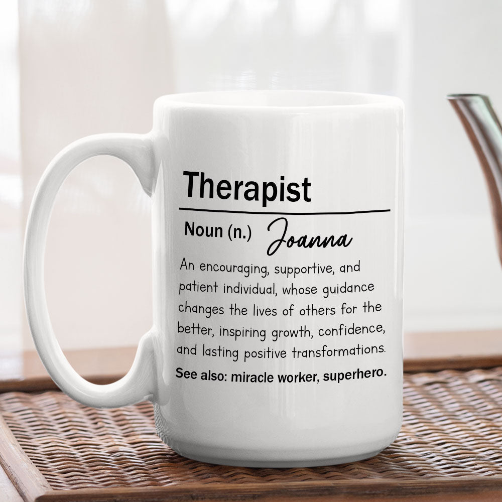 Custom Best Friend, Christmas & Birthday Friendship Keepsake Gift • Therapist Definition - Personalized Coffee Mug