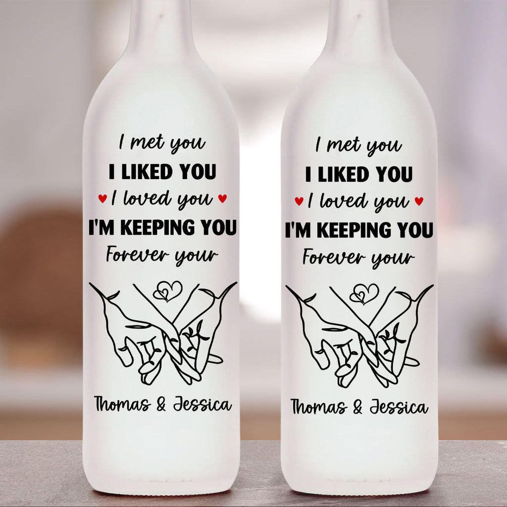 I Am Keeping You - Personalized Bottle Lamp