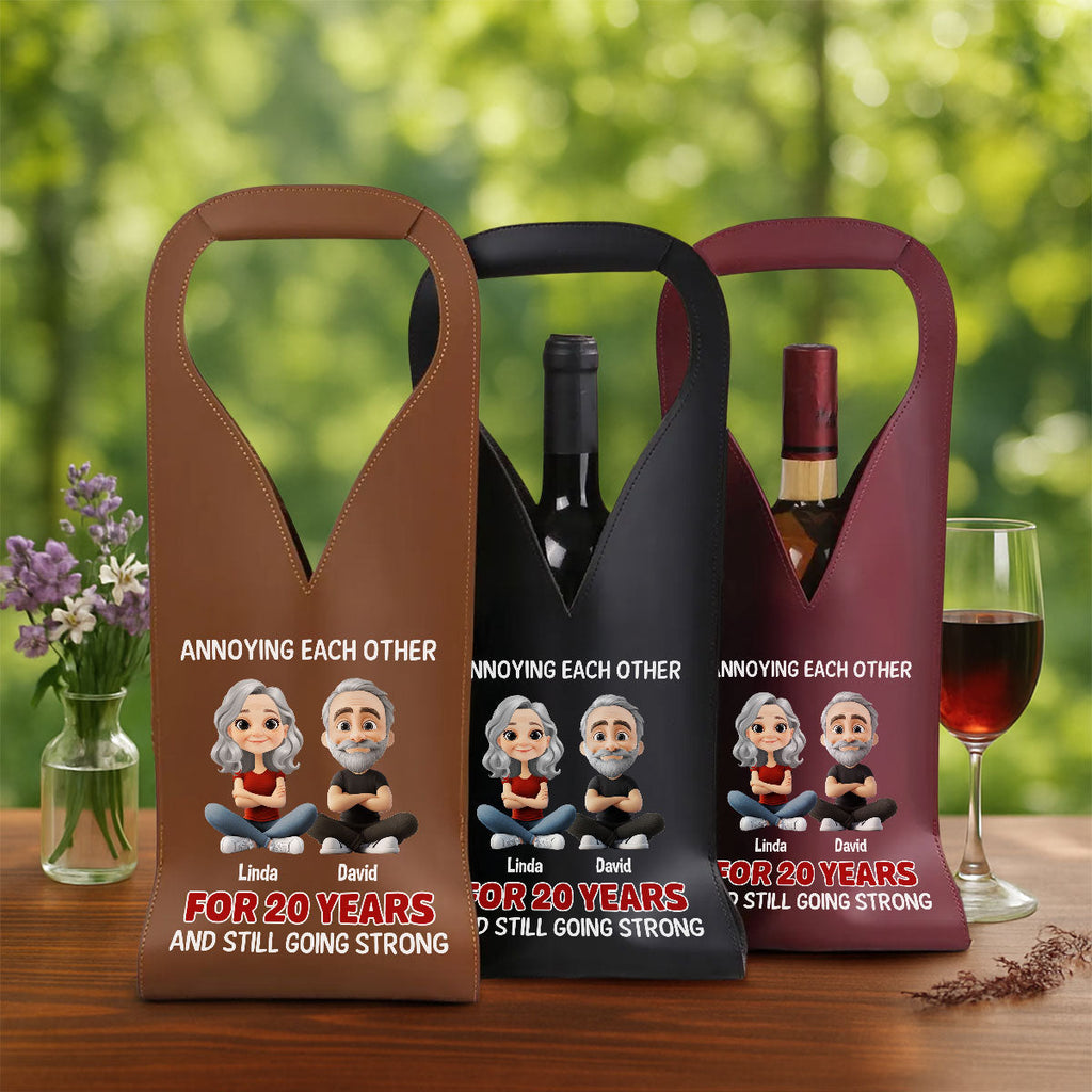 Annoying Each Other Since Day One - Personalized Leather Wine Bag