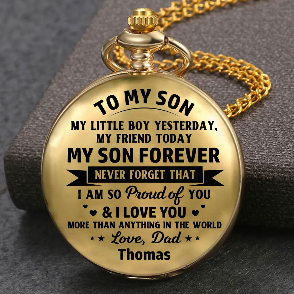 My Son Forever - Personalized Pocket Watch
