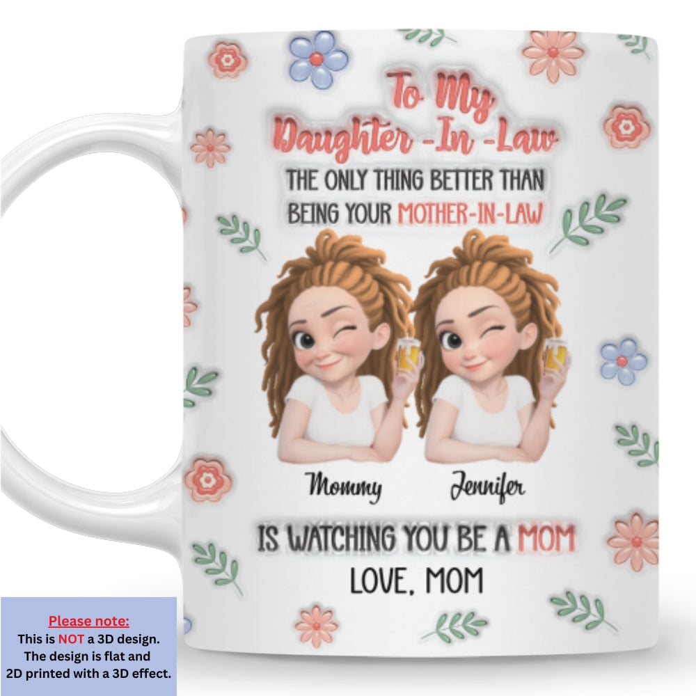 Custom Mother's Day Gift for Daughter • Love Watching You Be A Mom - Personalized 3D Inflated Effect Mug