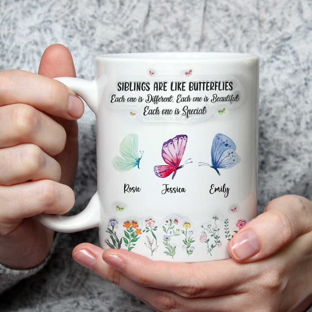 Custom Christmas & Birthday Keepsake Gift • Siblings Are Like Butterflies - Personalized 3D Inflated Effect Mug