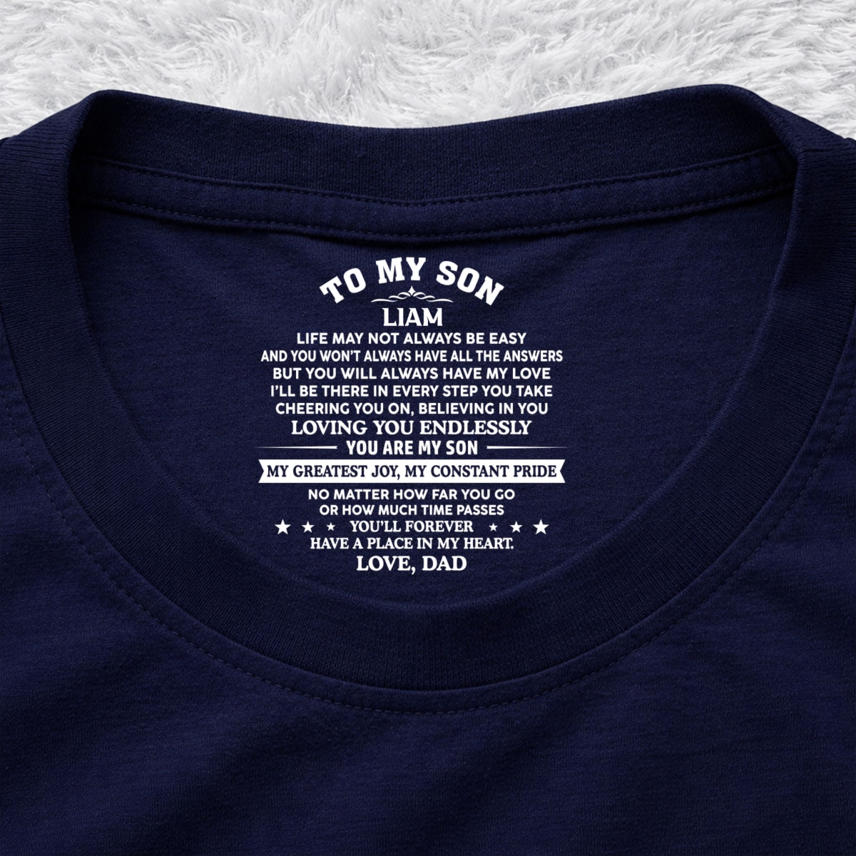 Custom Christmas & Birthday Gift for Son • You Are My Pride - Personalized Inside Neck Print T-Shirt