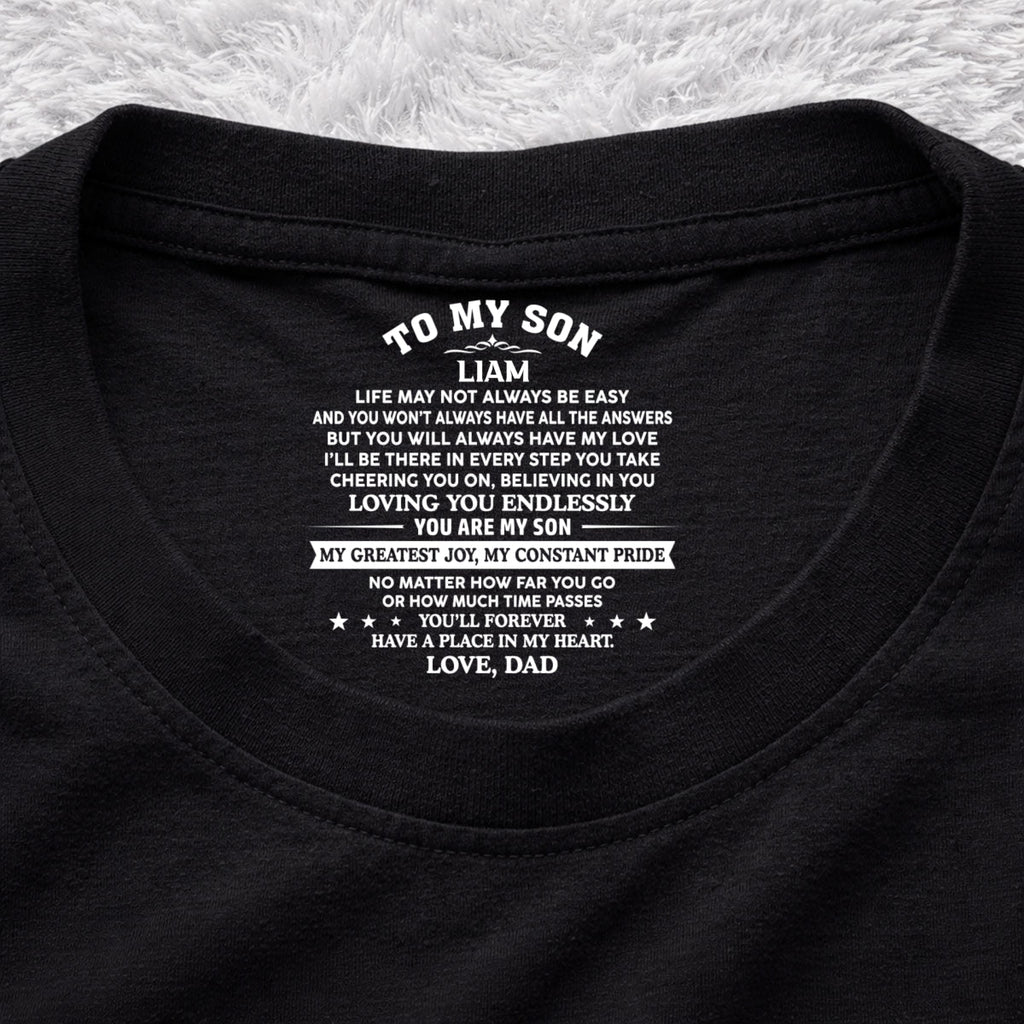 Custom Christmas & Birthday Gift for Son • You Are My Pride - Personalized Inside Neck Print T-Shirt