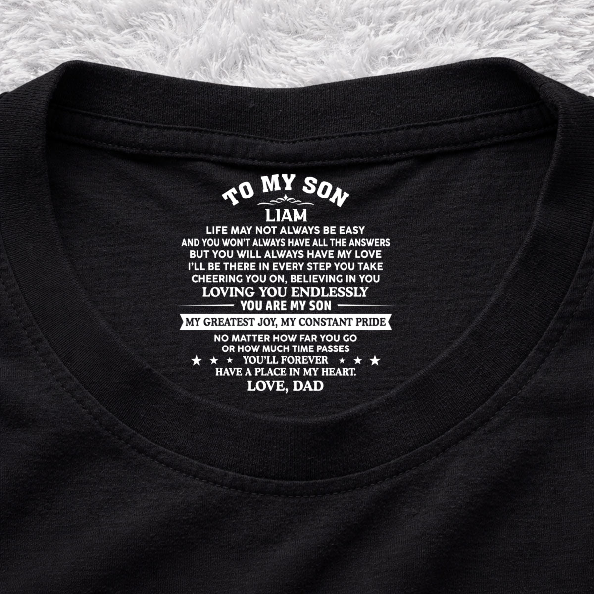 Custom Christmas & Birthday Gift for Son • You Are My Pride - Personalized Inside Neck Print T-Shirt