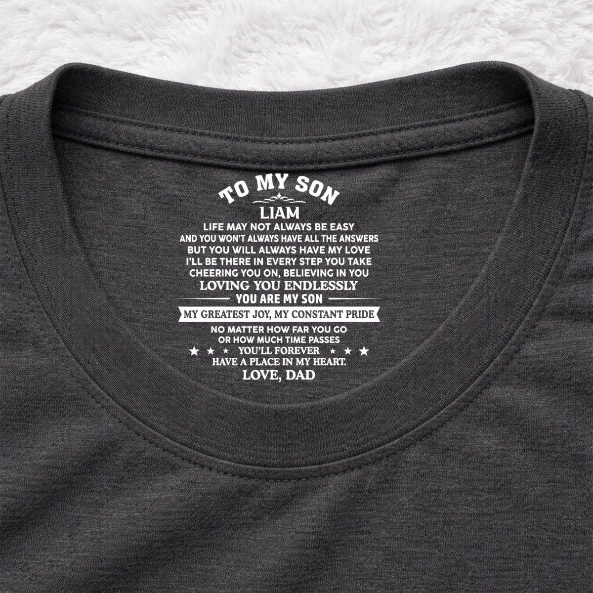 Custom Christmas & Birthday Gift for Son • You Are My Pride - Personalized Inside Neck Print T-Shirt