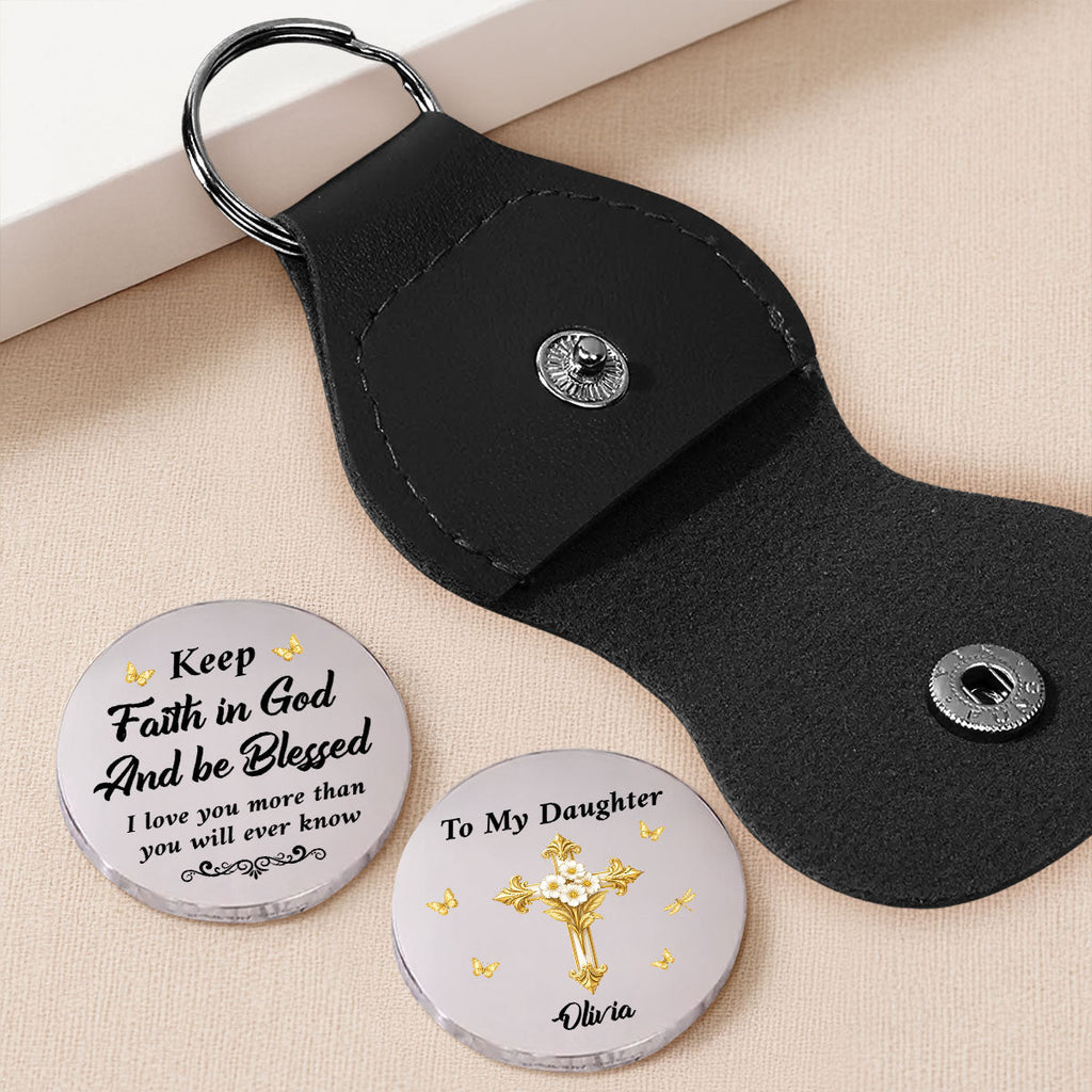 Custom Daughter Coin Keychain, Christian Gift, Faith Keepsake • Keep Faith In God - Personalized Pocket Hug