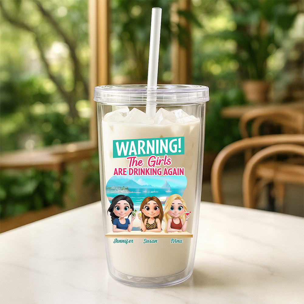 Custom Christmas Birthday Gifts For Best Friend • The Girls Are Drinking Again - Personalized 14oz Plastic Tumbler